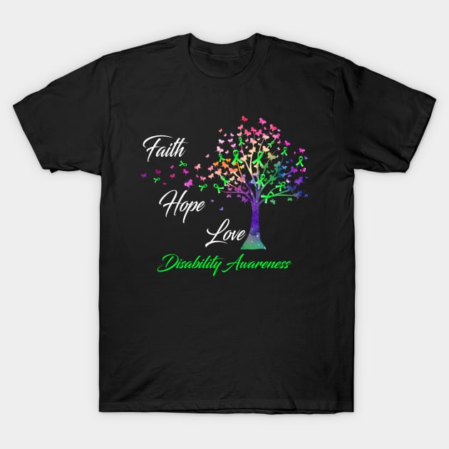 Faith Hope Love Disability Awareness Support Disability Warrior Gifts T-Shirt by ThePassion99